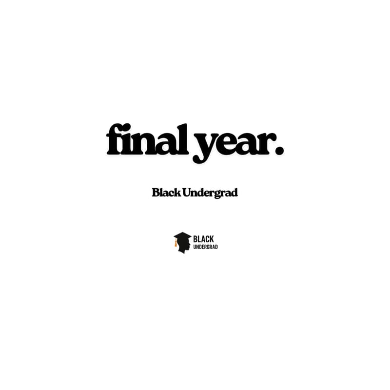Cover Image for Black Undergrad: Final Year Guide