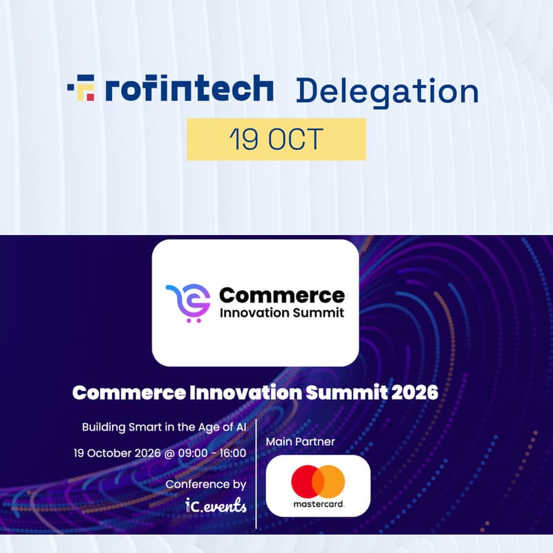 Cover Image for RoFintech Delegation @ Commerce Innovation Summit 2026 by NETOPIA Payments.