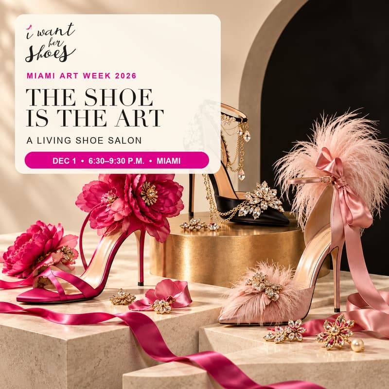 Cover Image for The Shoe Is the Art | A Living 👠 Salon by I Want Her Shoes