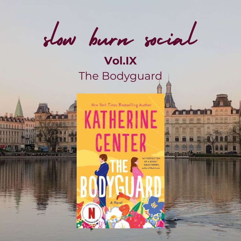 Cover Image for Slow Burn Social Vol.IX (The Bodyguard)