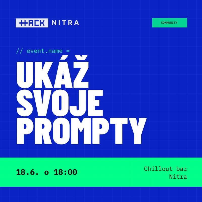 Cover Image for HackNitra: Ukáž svoje prompty! Večer reálnych AI promptov 👨‍💻