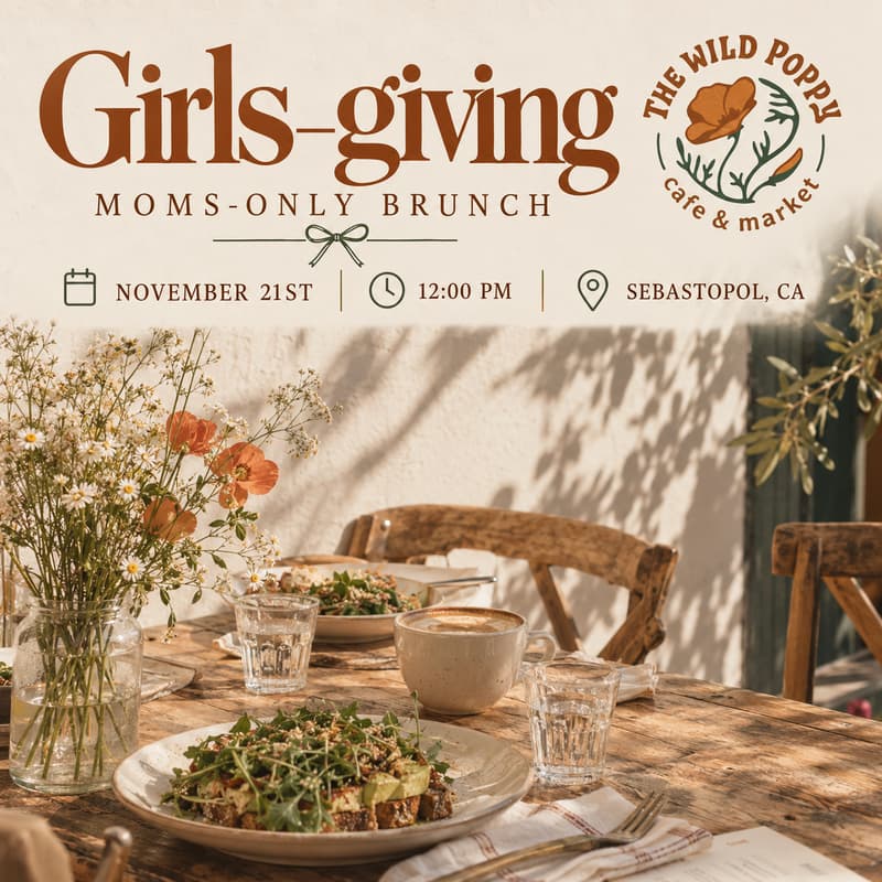 Cover Image for Girlsgiving Brunch @ Wild Poppy Cafe