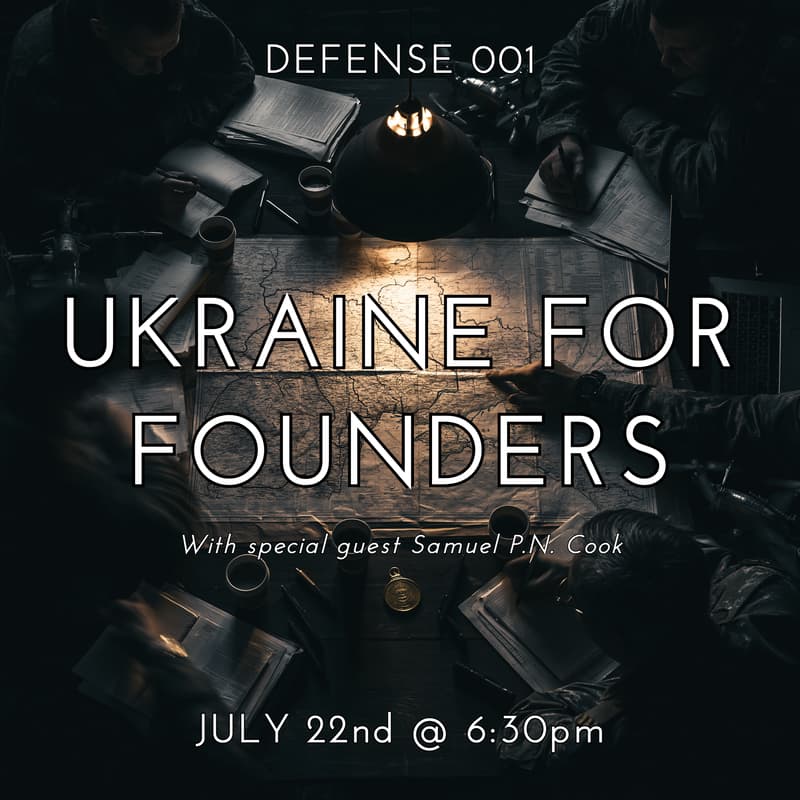 Cover Image for Defense 001 - Ukraine for Founders