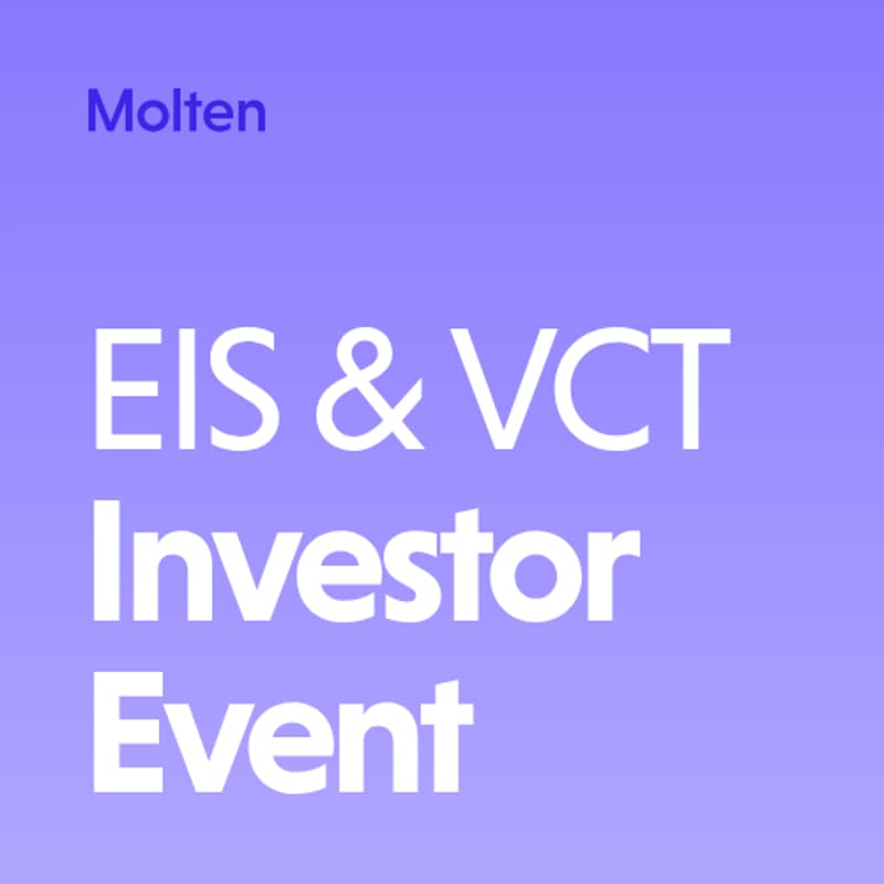 Cover Image for Molten EIS & VCT Investor Event