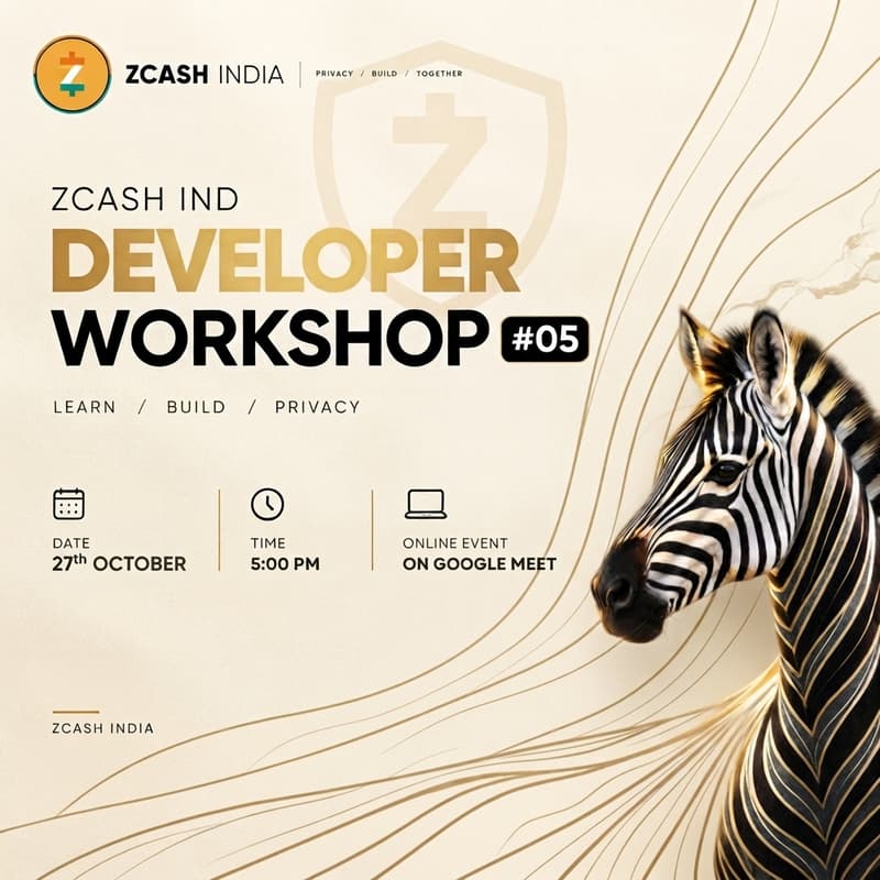 Cover Image for Zcash IND Developer Workshop #05