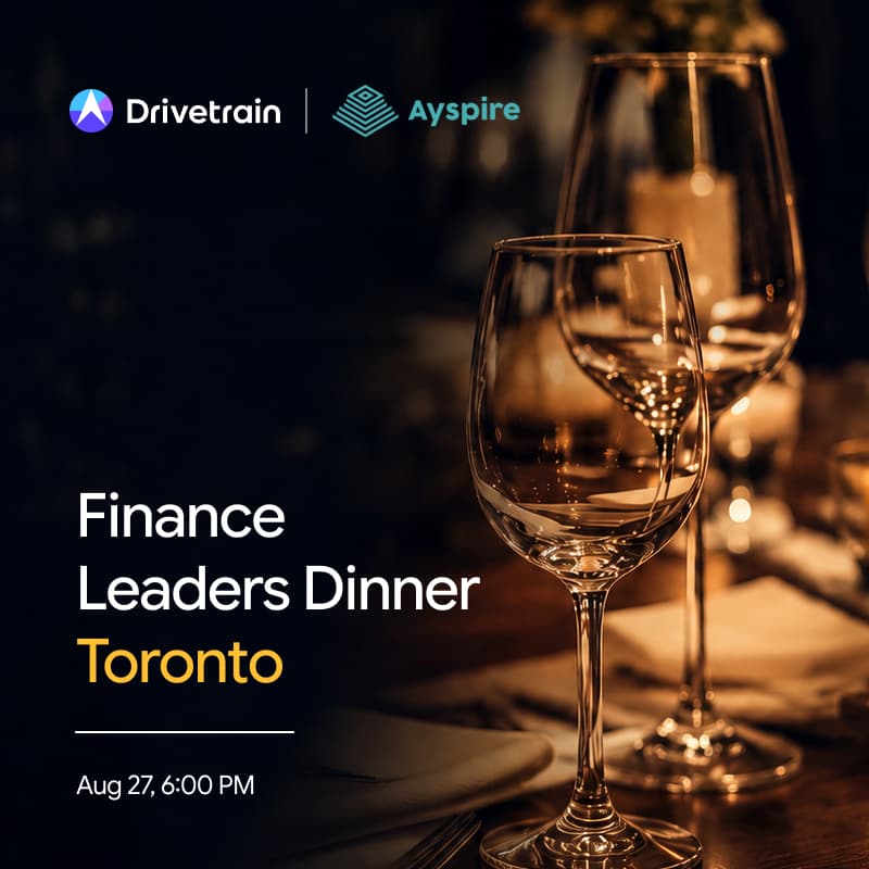 Cover Image for Drivetrain x Ayspire: Finance Leaders Dinner - Toronto