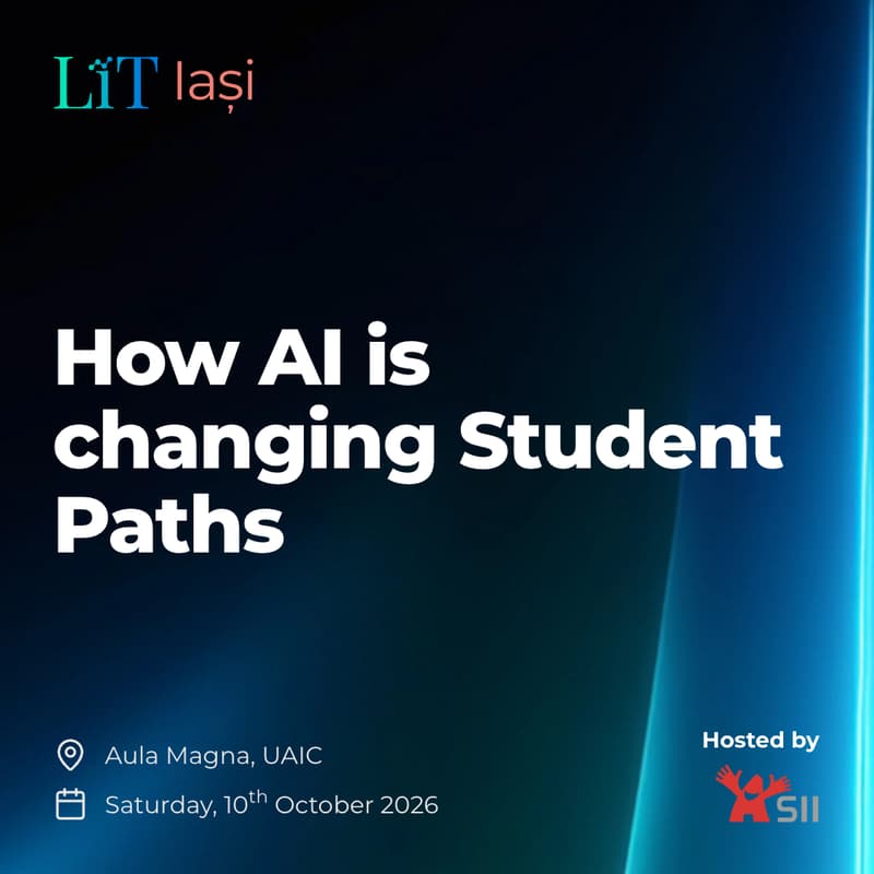 Cover Image for LiT Iasi - How AI is changing Student Paths