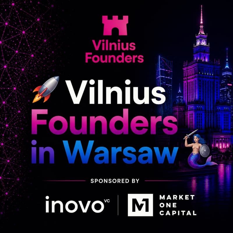 Cover Image for 🚀 Vilnius Founders in Warsaw 🧜Q&A with Chris Cunningham (ClickUp), Dawid Sugier (Inovo VC) & Kamil Węgliński (Market One Capital)