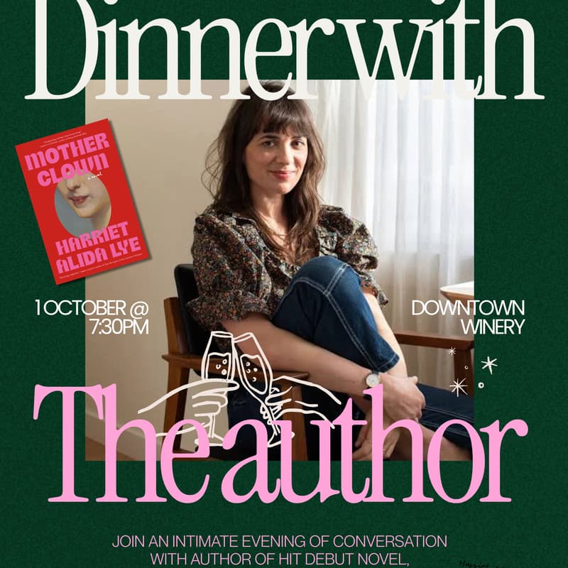 Cover Image for Dinner With The Author - Harriet Alida Lye