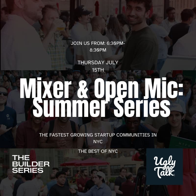 Cover Image for UGLY TALK X THE BUILDER SERIES: BROOKLYN TECH FOUNDERS OPEN MIC & MIXER 🥂