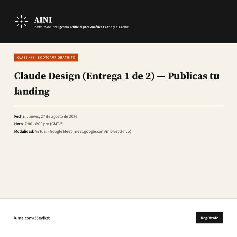 Cover Image for AINI Academy - Clase 4/8: Claude Design (Entrega 1 de 2) - Publicas tu landing