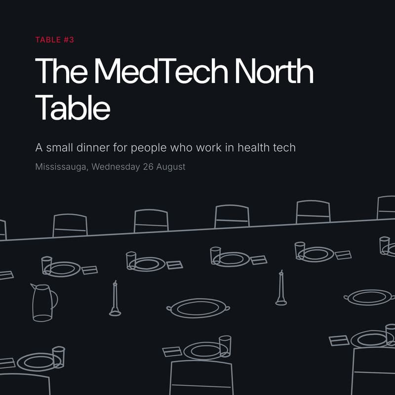 Cover Image for The MedTech North Table: Mississauga