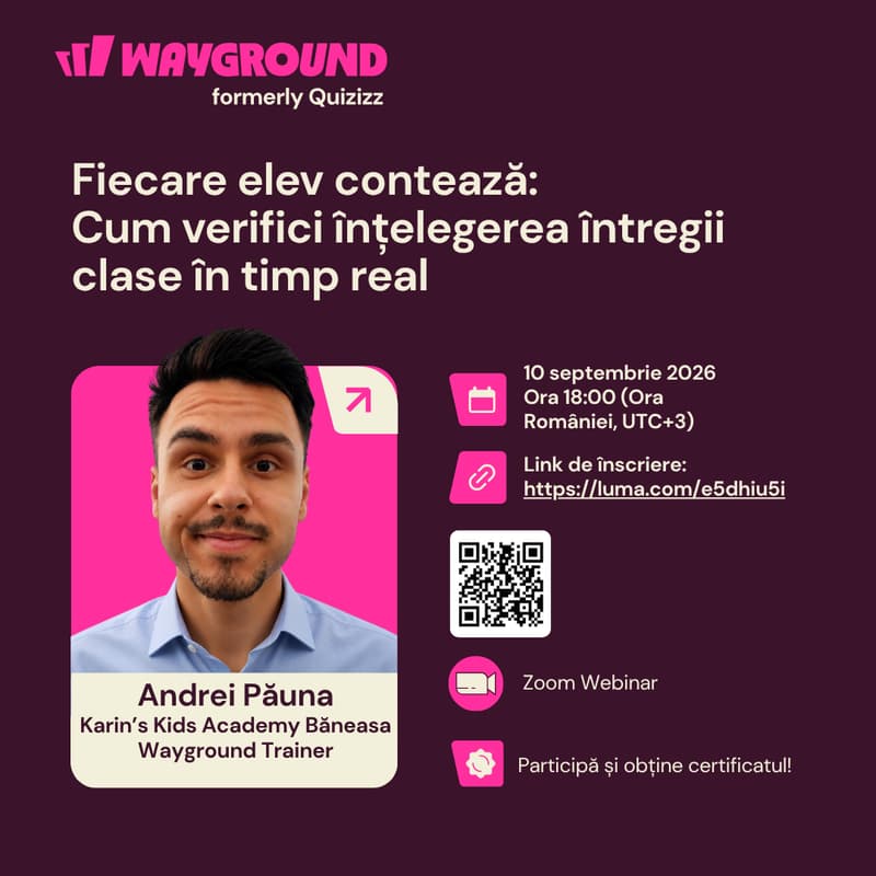 Cover Image for Webinar #1 "Fiecare elev contează: Cum verifici înțelegerea întregii clase în timp real"