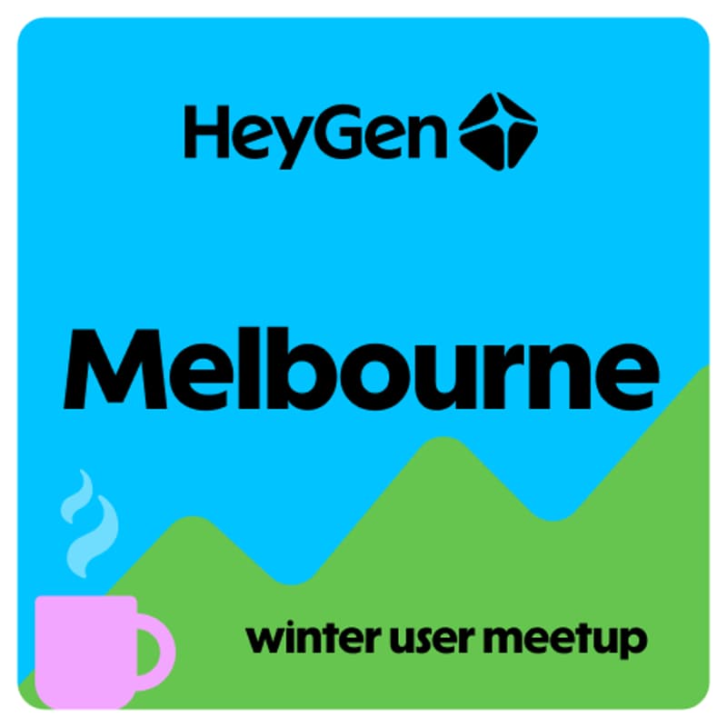 Cover Image for HeyGen User Meetup Melbourne