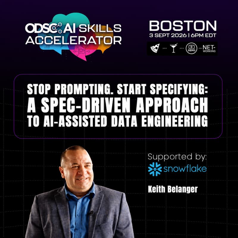 Cover Image for Stop Prompting. Start Specifying: A Spec-Driven Approach to AI-Assisted Data Engineering | Boston