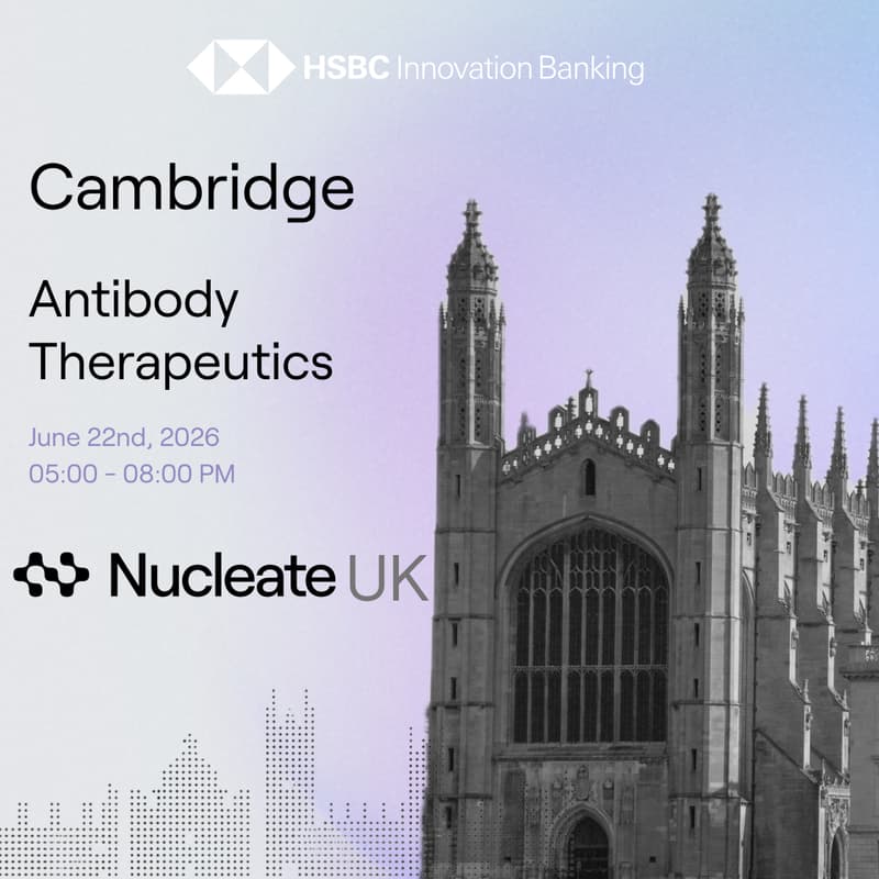 Cover Image for Antibody Therapeutics: From Inception to New Horizons | Presented by Nucleate UK x HSBC