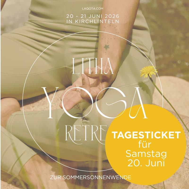 Cover Image for Tagesticket Samstag - LITHA 🌞 Yoga Retreat zur Sommersonnenwende 🌿✨