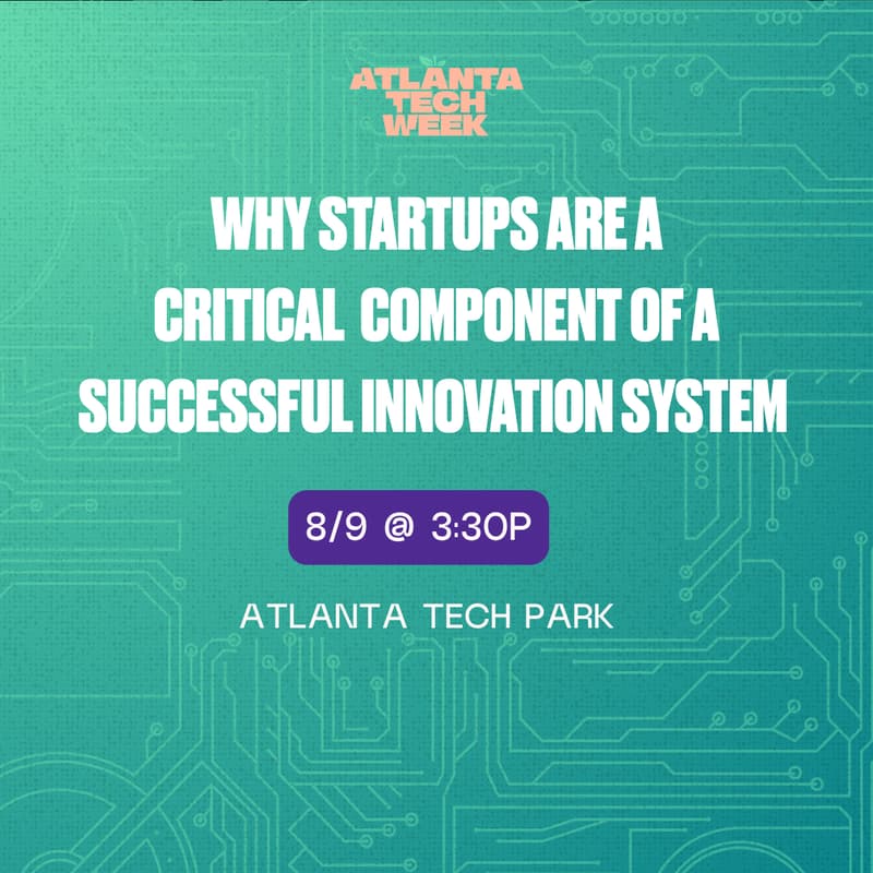 Cover Image for Why Startups are a Critical Component of a Successful Innovation Ecosystem