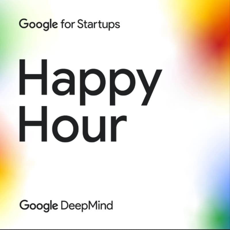 Cover Image for Google for Startups x Google DeepMind Happy Hour