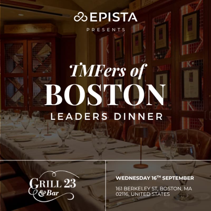 Cover Image for TMFers of Boston Leaders Dinner | by Epista Life Science