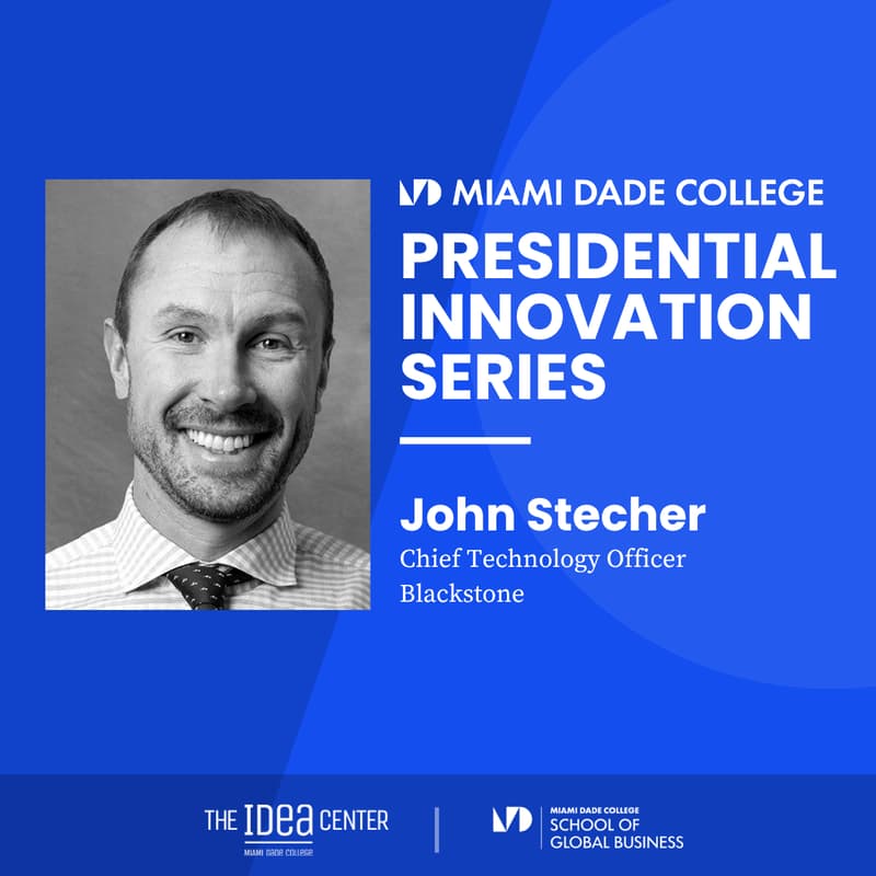 Cover Image for MDC Presidential Innovation Series: Blackstone CTO John Stecher
