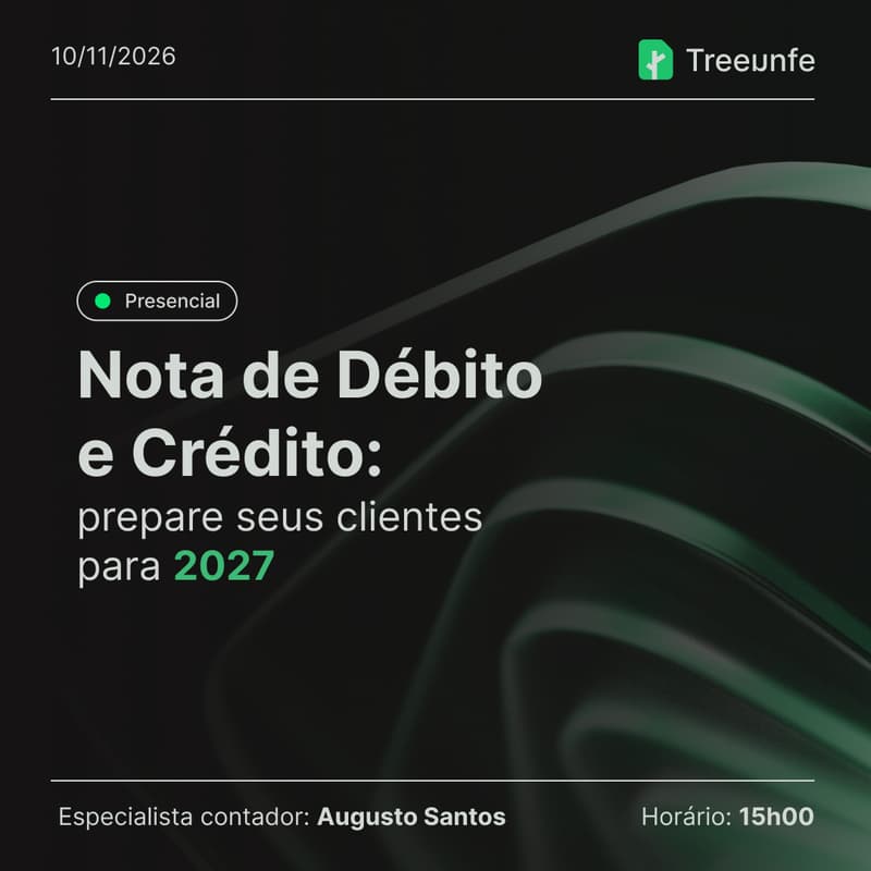 Cover Image for Workshop Nota de Débito e Crédito: prepare seus clientes para 2027