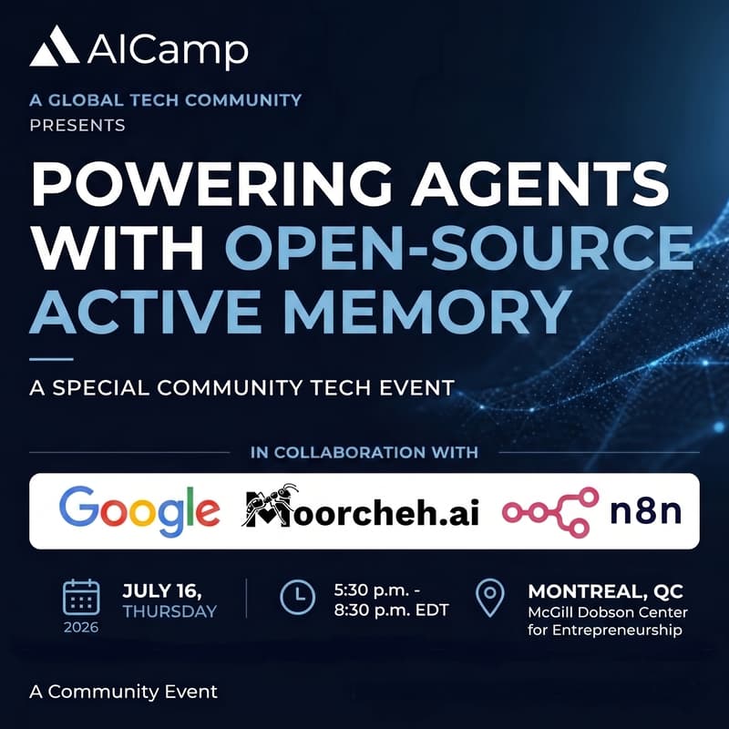 Cover Image for AI Meetup (Montreal): Building Multi-Agent Customer Support Workflows with n8n and Open-Source Active Memory, Memanto