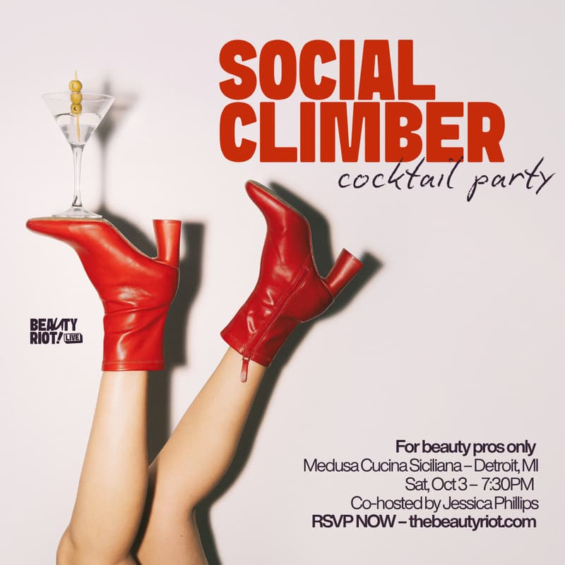 Cover Image for SOCIAL CLIMBER by BEAUTY RIOT! | Cocktail Party For Beauty Pros