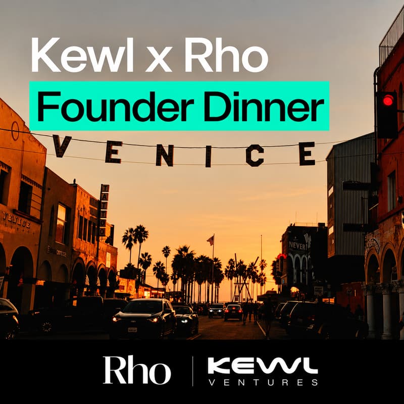 Cover Image for Founder Dinner - Kewl Ventures X Rho