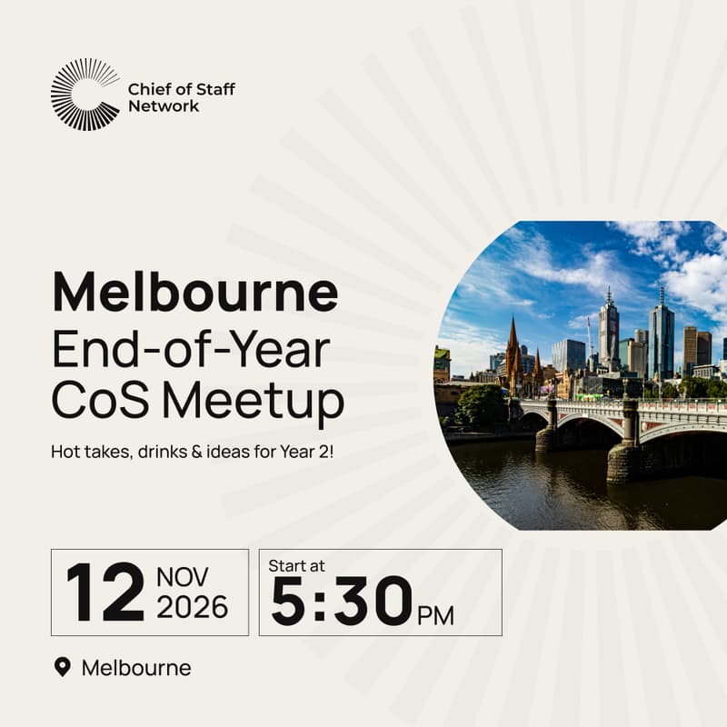 Cover Image for Melbourne Chief of Staff End-of-Year Meetup