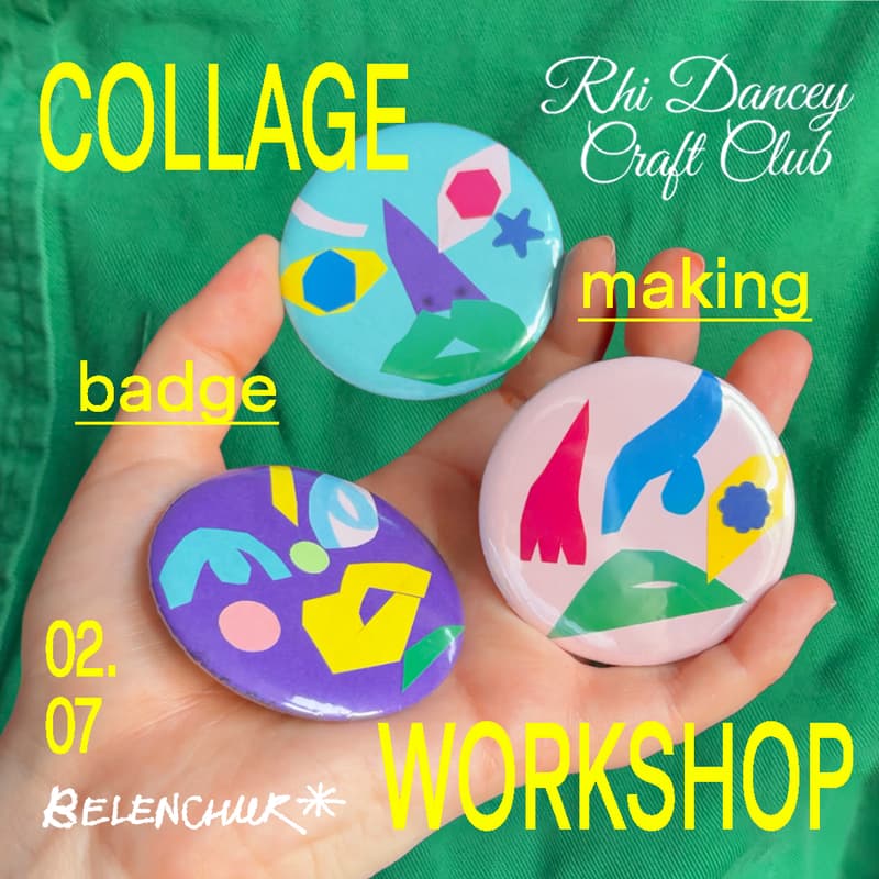 Cover Image for Collage Badge–Making Workshop at Rhi Dancey