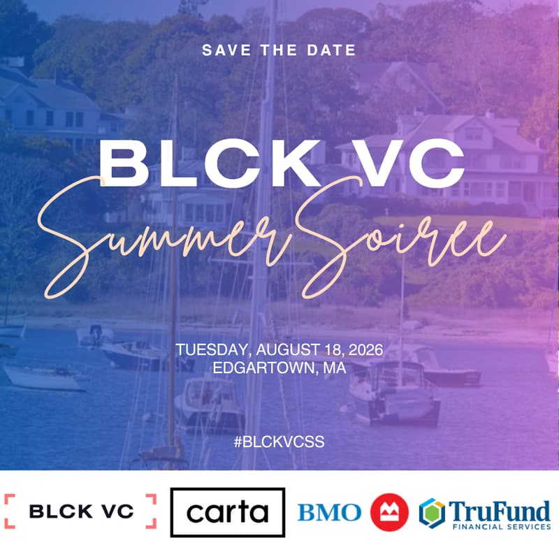 Cover Image for 4th Annual BLCK VC Martha's Vineyard Summer Soiree