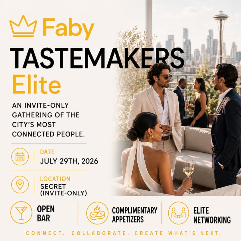 Cover Image for Faby Tastemakers Elite: Seattle Founding Hosts Launch Party | Faby