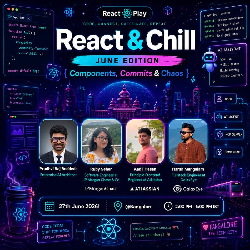 Cover Image for React and Chill - June Meetup - 25th Edition