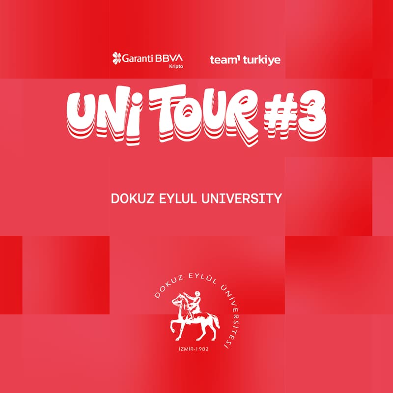 Cover Image for UniTour#3 - Garanti BBVA Kripto x Team1 Türkiye - Dokuz Eylül Üniversitesi