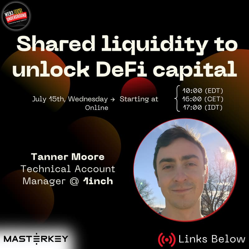Cover Image for Web3 Devs underground | Shared liquidity tounlock DeFi capital