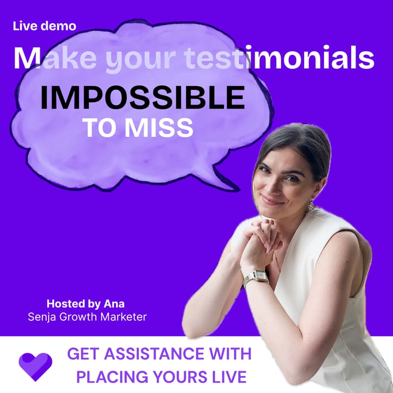 Cover Image for Make Your Testimonials Impossible to Miss + Get Live Help Placing Them