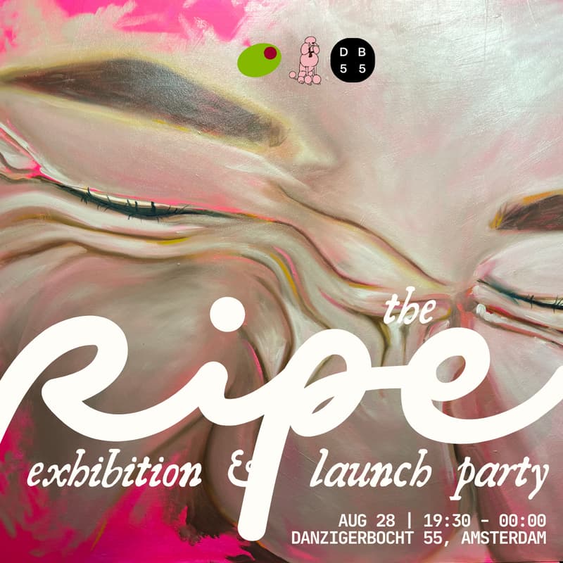 Cover Image for RIPE: Art Exhibition & Launch Party | Amsterdam