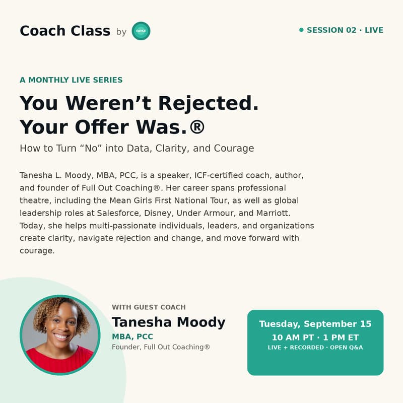 Cover Image for Coach Class: You Weren't Rejected. Your Offer Was.®