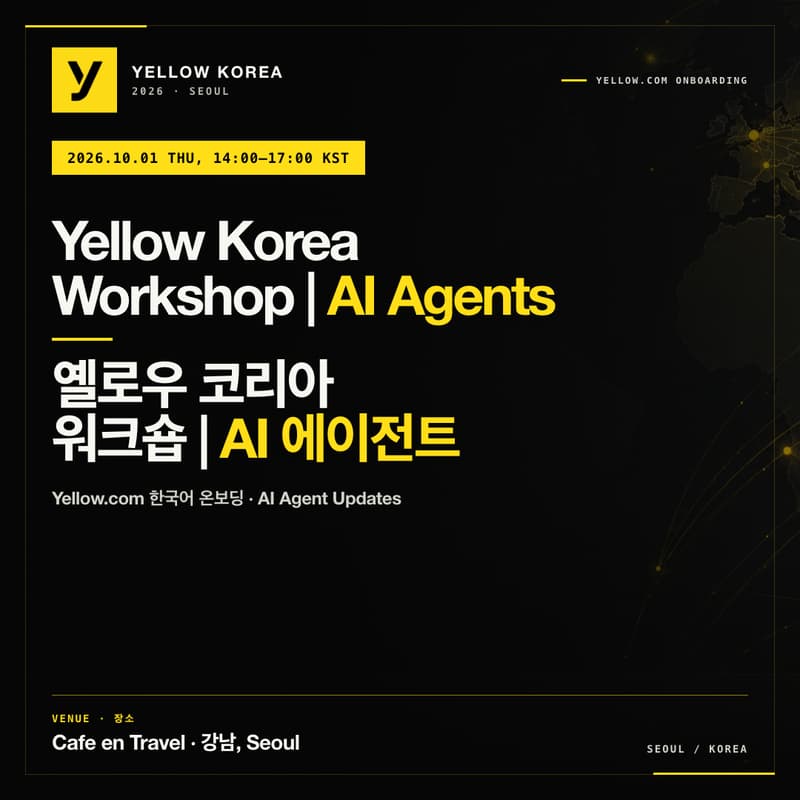 Cover Image for 🟡 Yellow Korea Workshop | AI Agents
