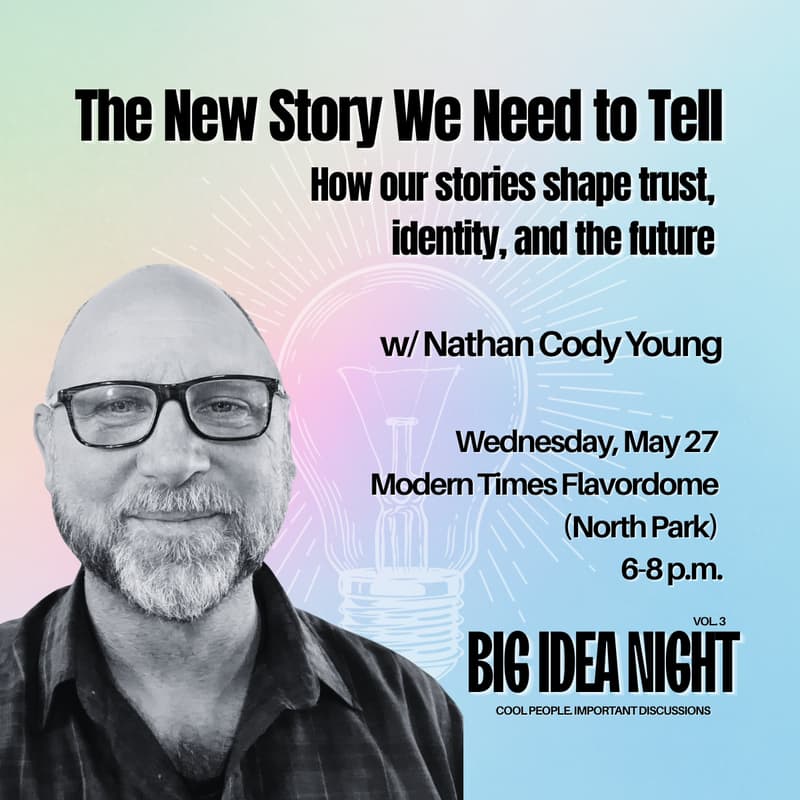 Cover Image for The New Story We Need to Tell: How Our Stories Shape the Future