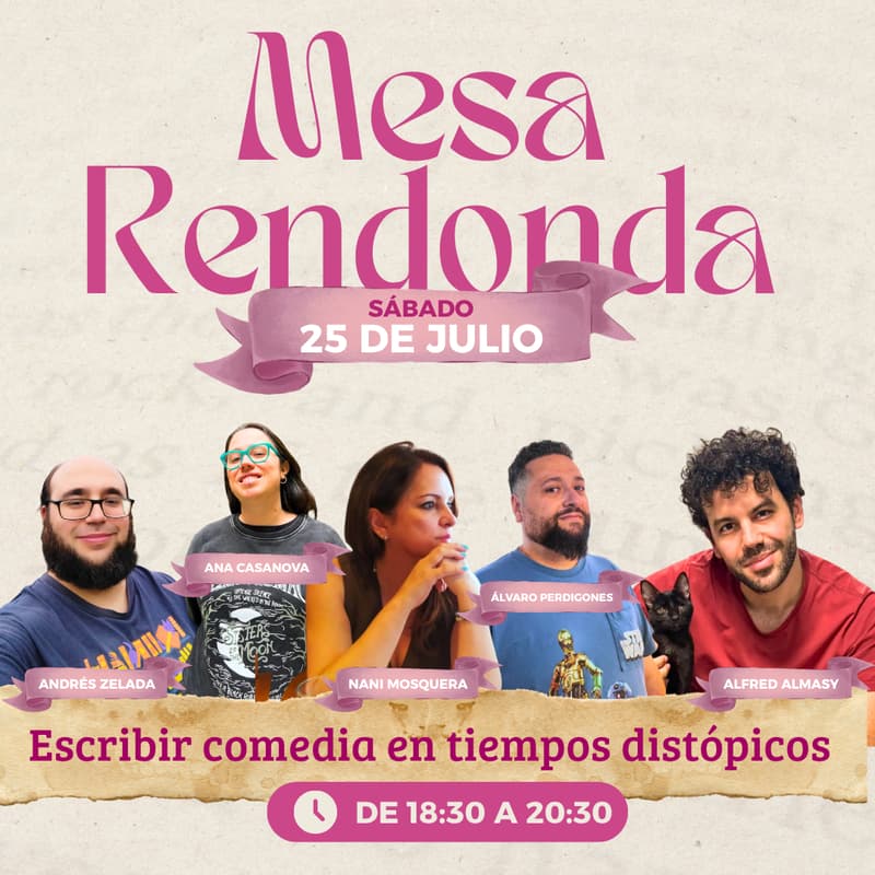 Cover Image for [Gen X Tirso] Mesa Redonda Charla "Escribir comedia en tiempos distópicos"
