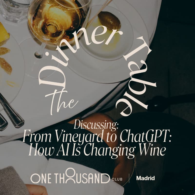 Cover Image for The Dinner Table: From Vineyard to ChatGPT, How AI Is Changing Wine