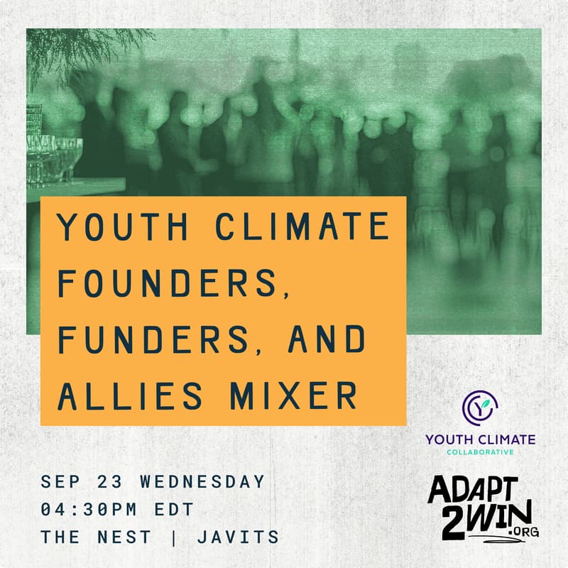 Cover Image for Youth Climate Founders, Funders, and Allies Mixer