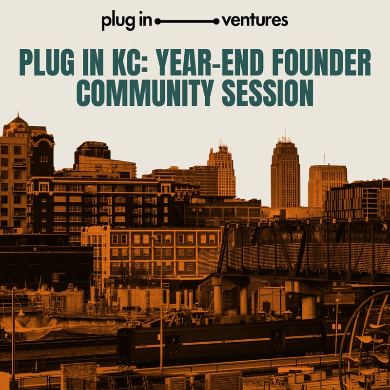 Cover Image for Plug In KC: Year-End Founder Community Session