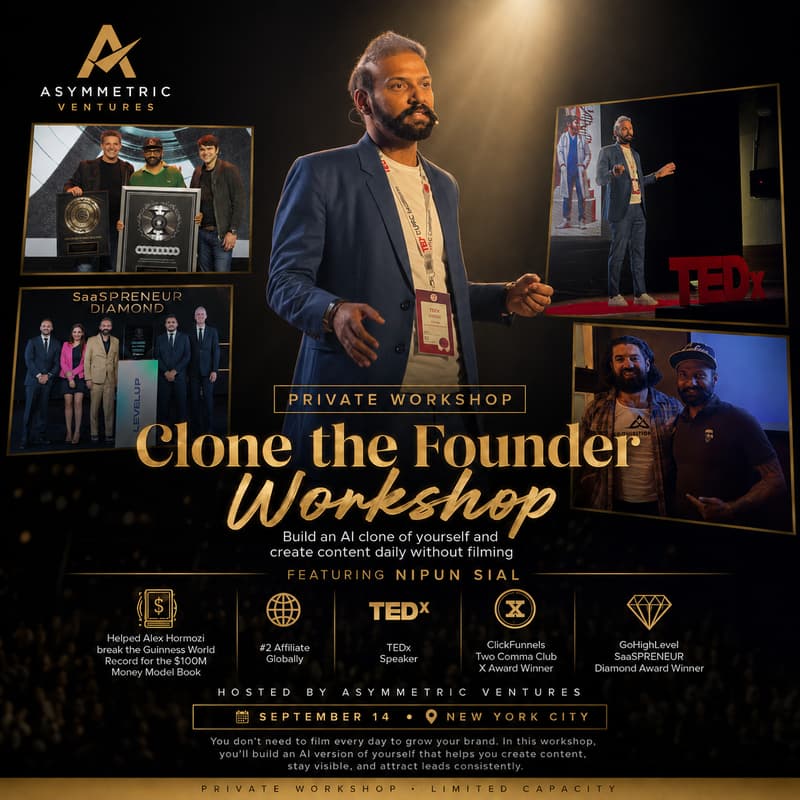 Cover Image for Clone the Founder Workshop (Ft. Nipun Syal: #2 Affiliate Behind Hormozi’s $100M Launch)