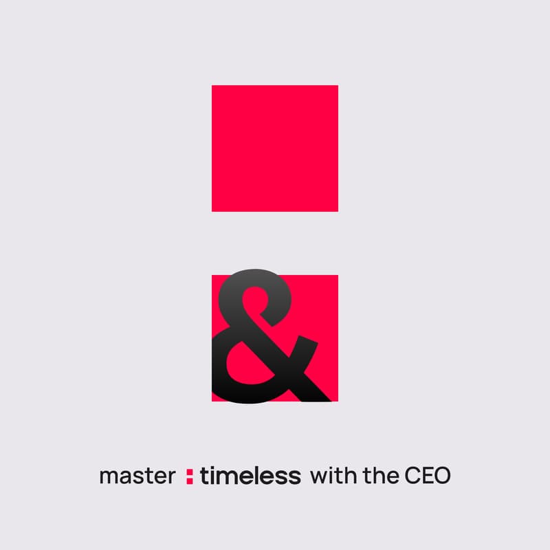Cover Image for Master Timeless with the CEO