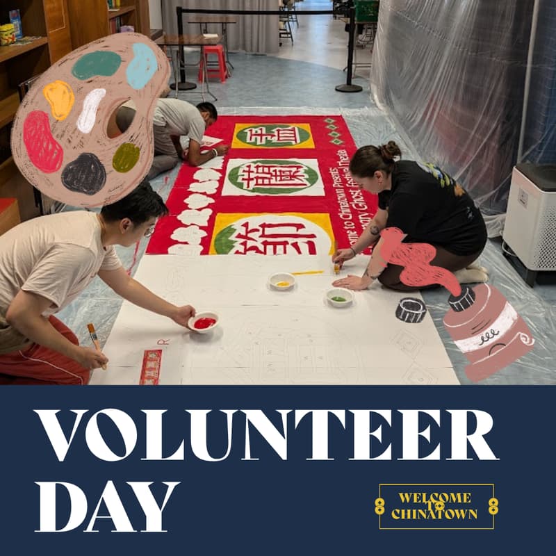 Cover Image for Hungry Ghost Festival Theater: VOLUNTEER DAYS - Day 1 🎨