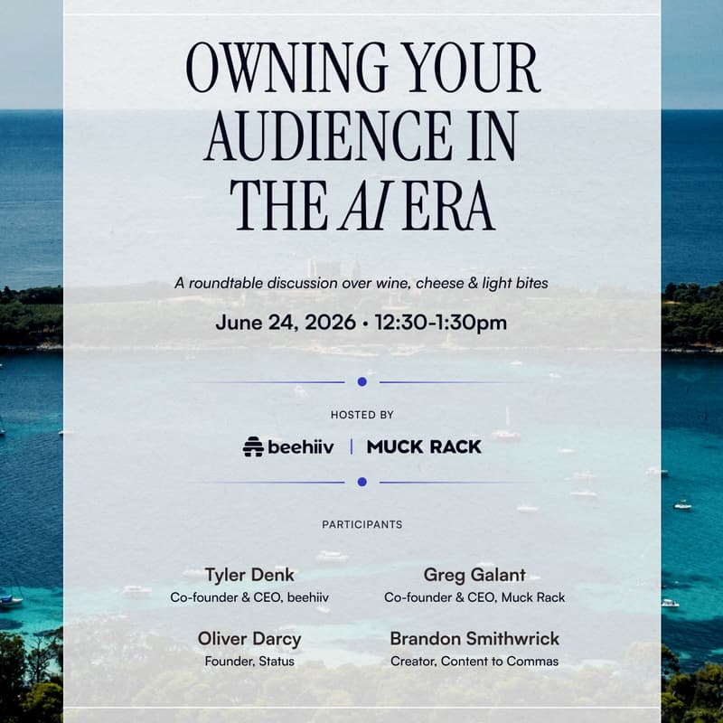 Cover Image for Owning Your Audience in the AI Era by beehiiv x Muck Rack