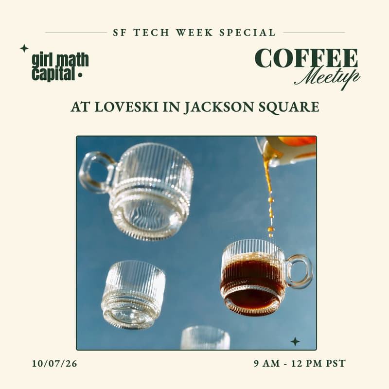 Cover Image for Girl Math Capital - Coffee @ Loveski